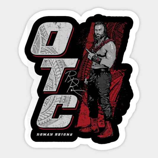 OTC Roman Reigns sticker